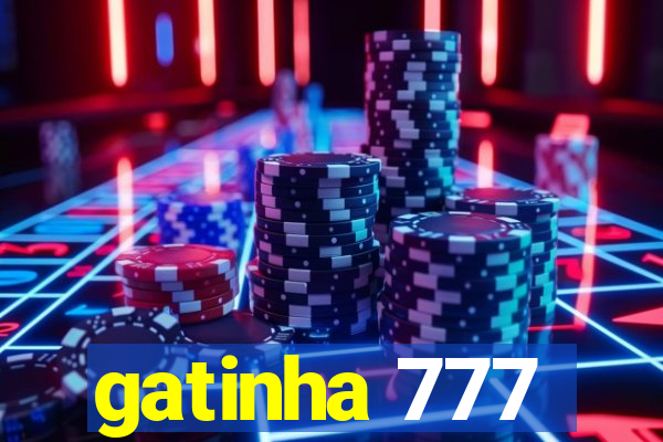 gatinha 777